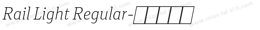 Rail Light Regular字体转换